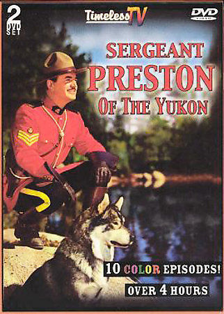 Sergeant preston the - preston, yukon